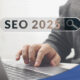 Les grandes tendances du SEO en 2025